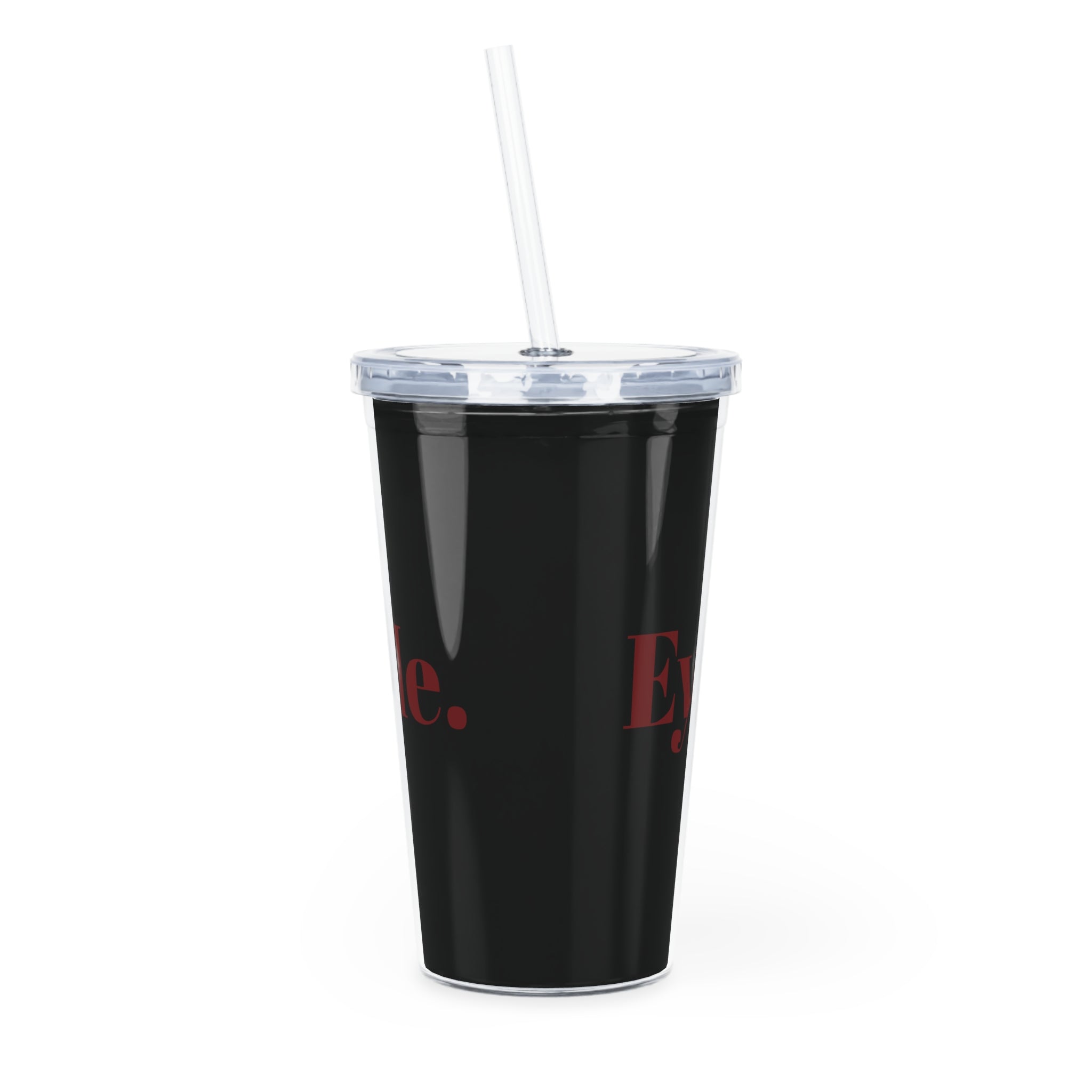 Eyes. On. Me. Dark Romance Tumbler