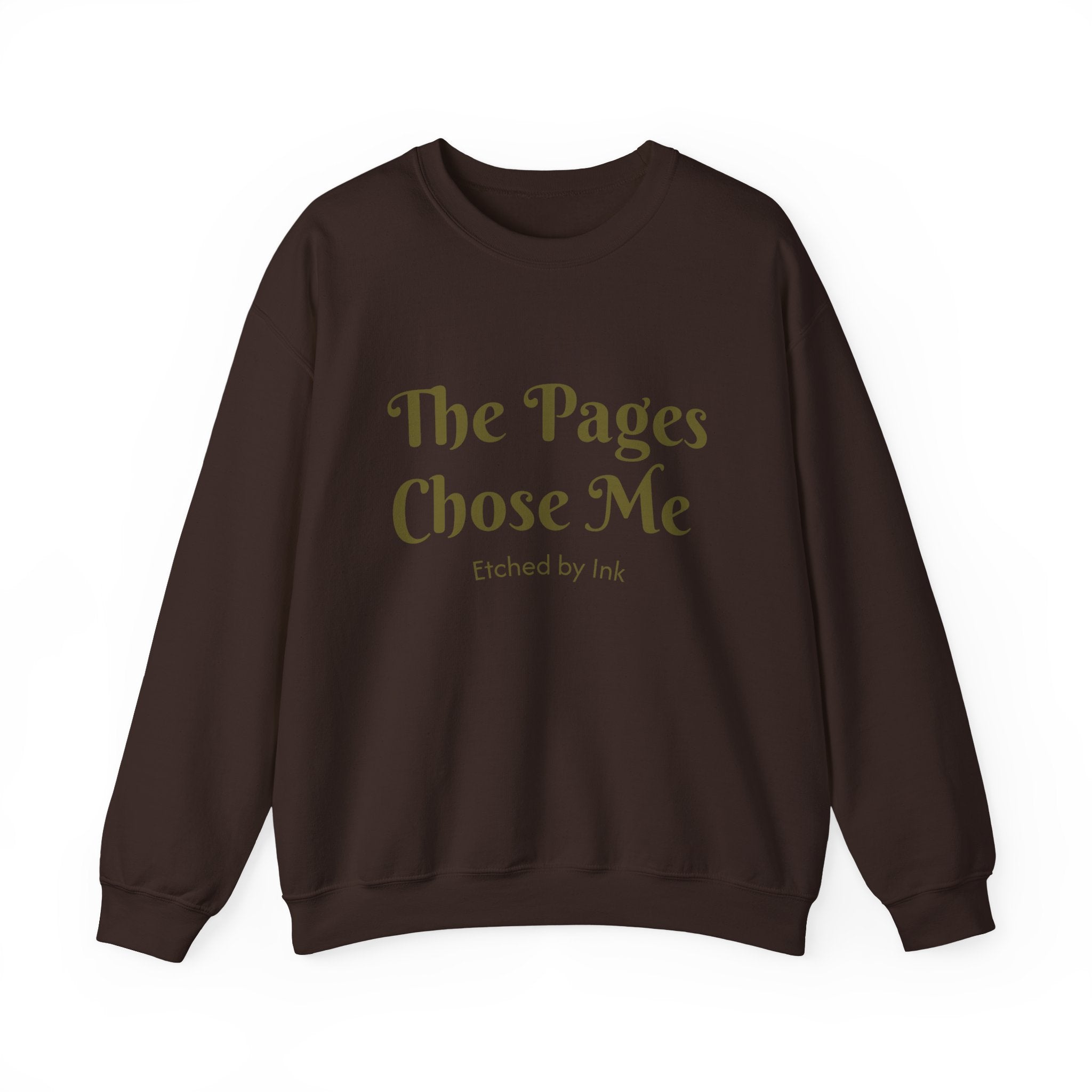The Pages Chose Me Crewneck Sweatshirt