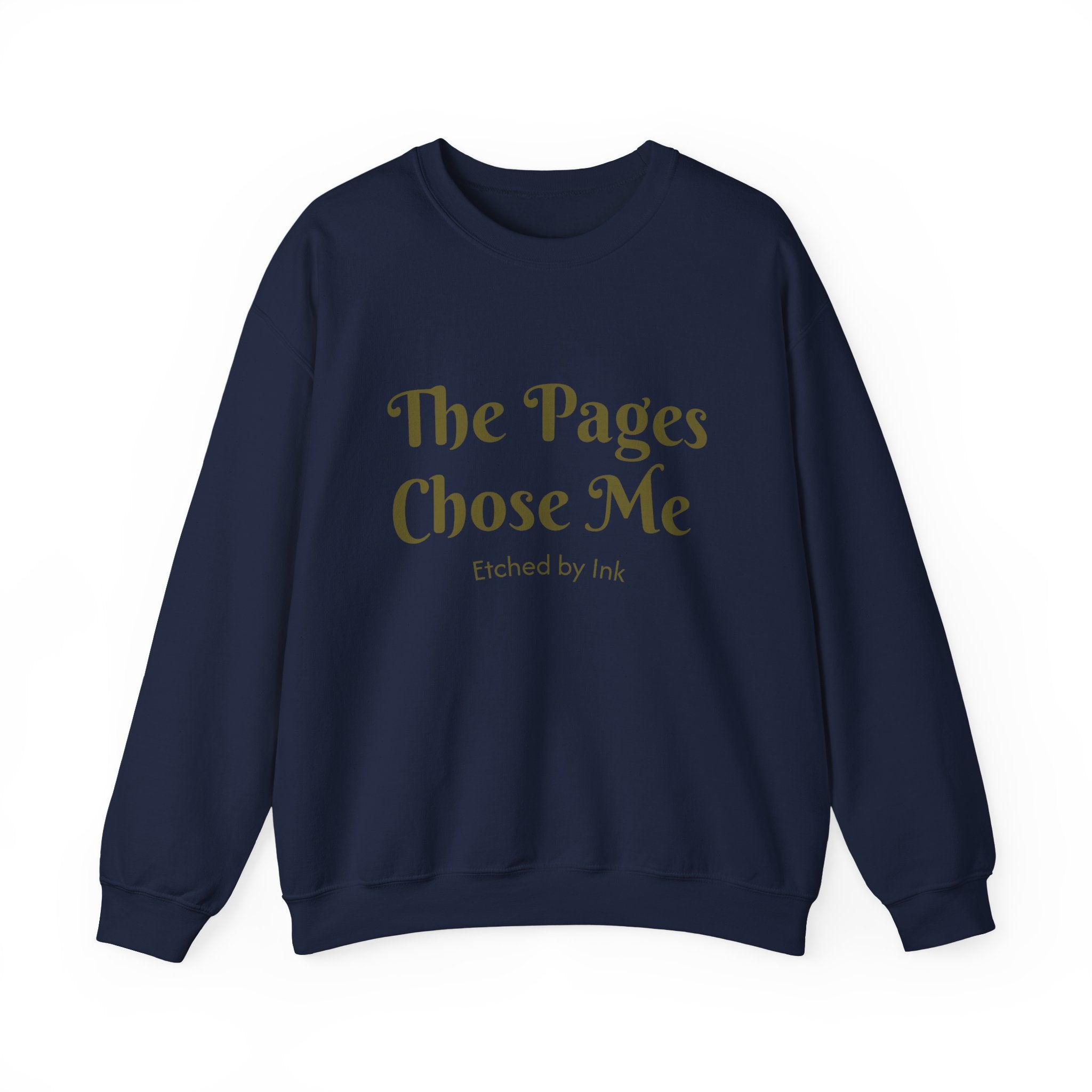The Pages Chose Me Crewneck Sweatshirt