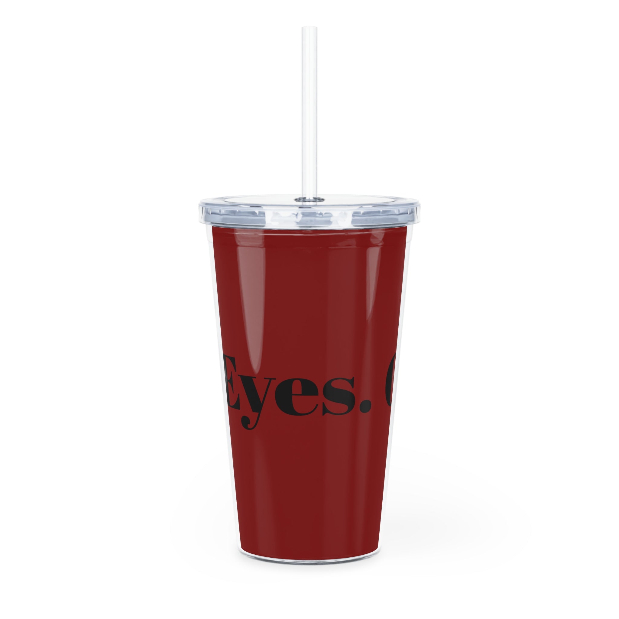 Eyes. On. Me. Dark Romance Tumbler
